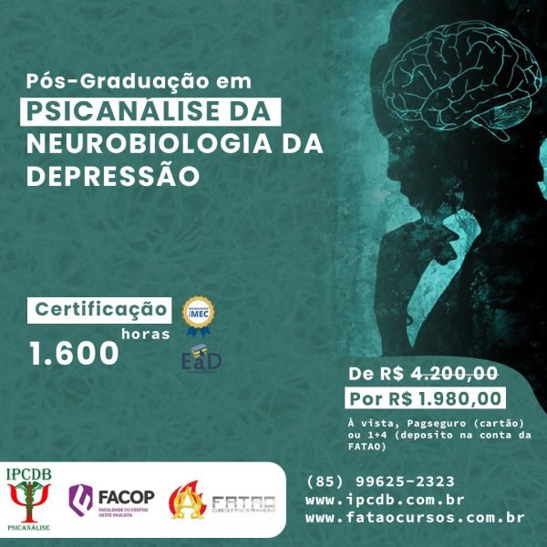 Pós-Graduação em Psicanálise da Neurobiologia da Depressão