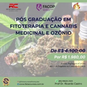 PÓS GRADUAÇÃO EM FITOTERAPIA E CANNABIS MEDICINAL E OZÔNIO