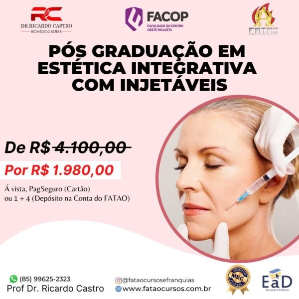 PÓS GRADUAÇÃO EM ESTÉTICA INTEGRATIVA COM INJETÁVEIS